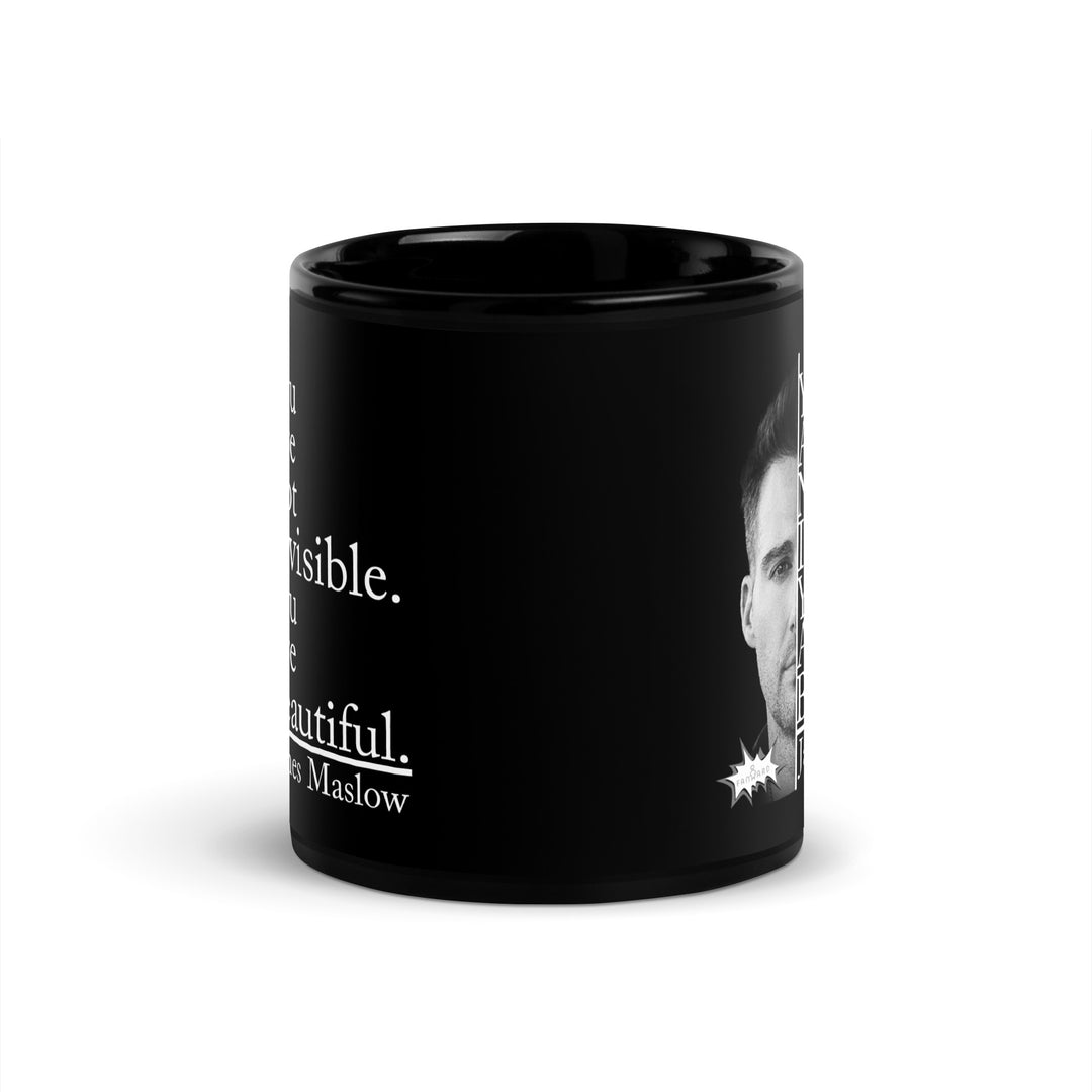 James Maslow - I See You - You Are Beautiful - Exclusive Black Coffee Mug